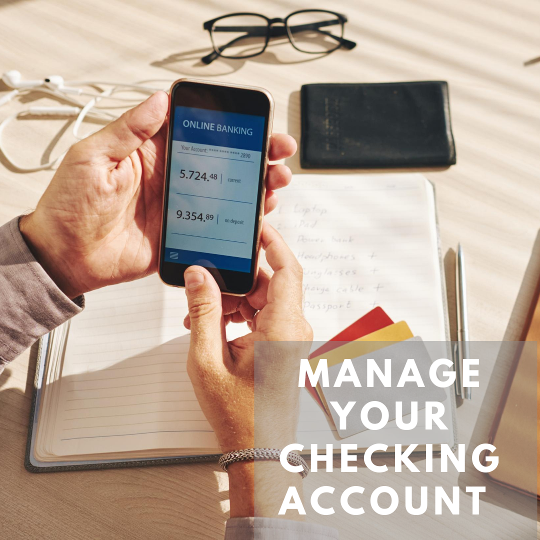 manage your checking account