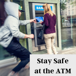 Stay safe at the ATM