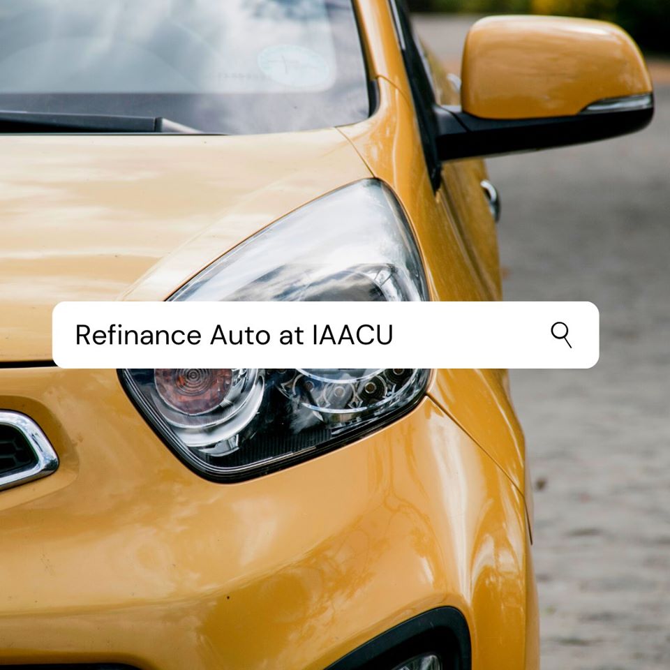 Refinance auto at IAACU