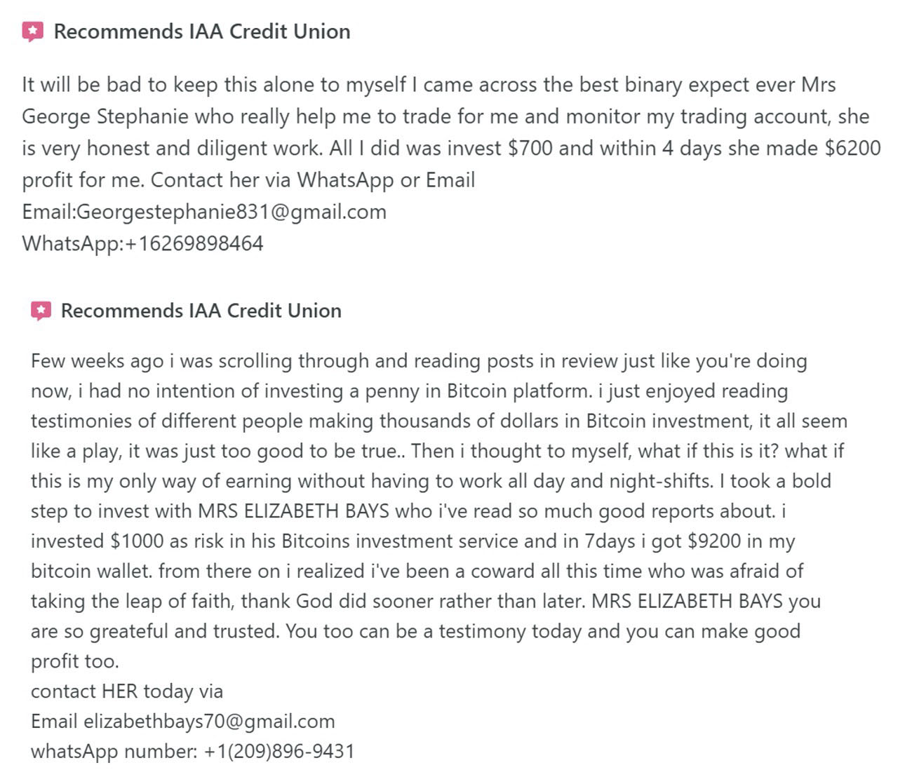 Examples of fraudulent reviews on social media that discuss Bitcoin and give contact details for email or WhatsApp.