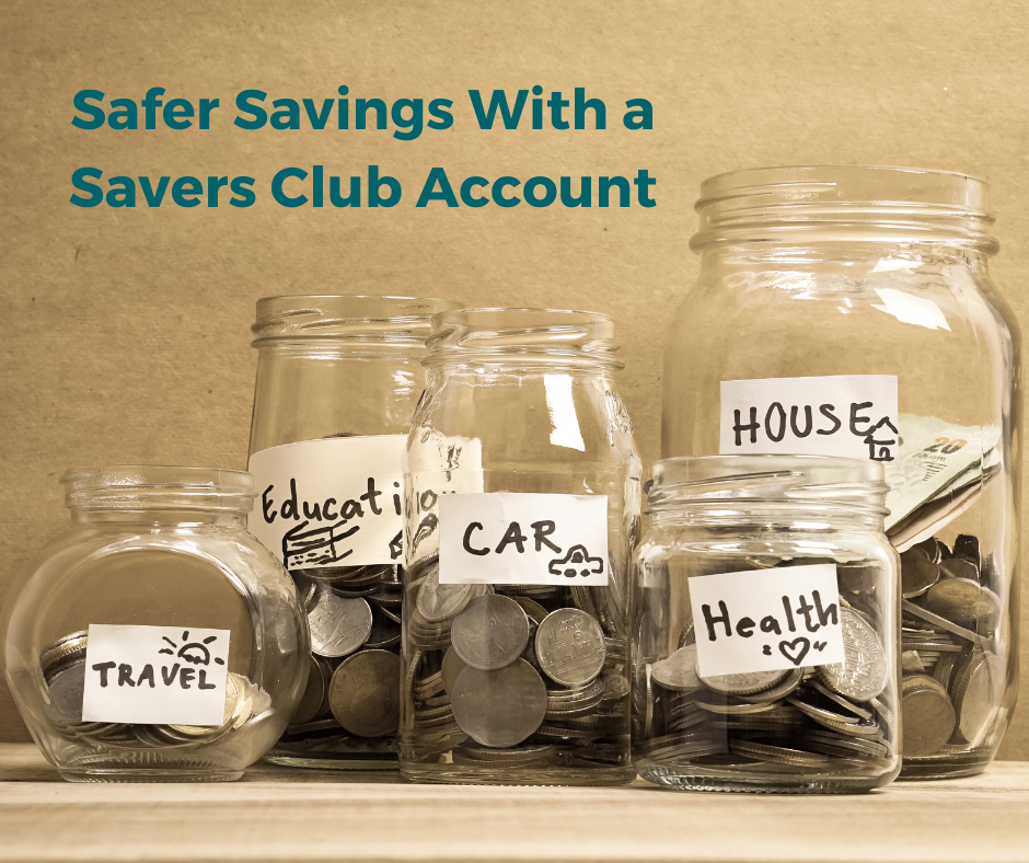 Savers Club Account Jars of money with different saving goals on them