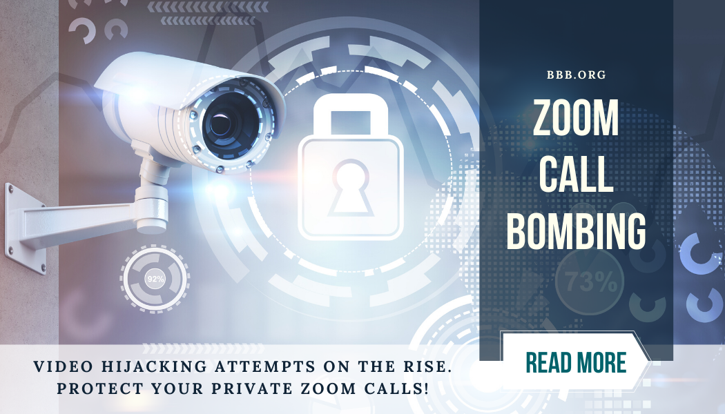 Zoom Call Bombing. Read More.